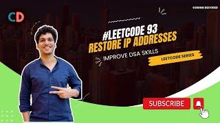 Leetcode 93. Restore IP Addresses | Easy Peasy (Meta) | CodingDecoded SDE sheet