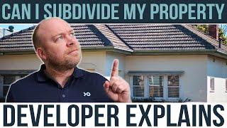 Can I Subdivide My Property? Expert Developer Breakdown