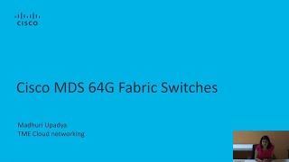 Cisco MDS 9000 64G Fabric Switches