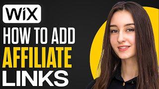 How To Add Affiliate Links To Wix Website