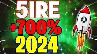 5IRE PRICE IS GOING TO +700% HERE'S THE REASON WHY?? - 5IRE PRICE PREDICTION 2024