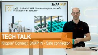 TECH TALK || Klippon® Connect Terminal Blocks: SNAP IN - Save Connection