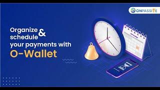 O-Wallet by #ONPASSIVE