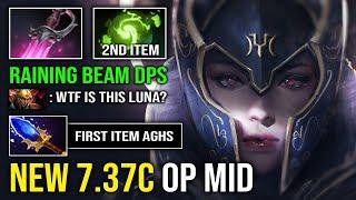 NEW 7.37C MID COMEBACK Create Unlimited Raining Beam DPS with Refresher Full Aghanim Luna Dota 2