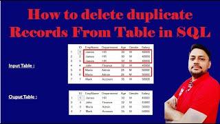How to delete duplicate records from a table in SQL |  How to delete duplicate rows in SQL