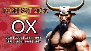 OX 2025 Chinese Zodiac Predictions |  Chinese Horoscope