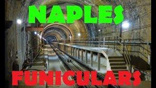 Every Funicular in Naples