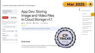 App Dev Storing Image and Video Files in Cloud Storage v1.1 | #qwiklabs | Arcade