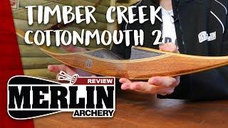 Merlin Archery REVIEW: No. 7 - Timber Creek Cottonmouth 2