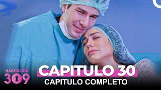 Habitación 309 Capítulo 30 - Capítulo Completo ( Capítulo Doblado )