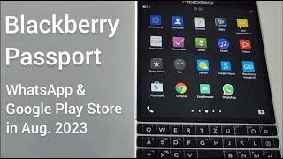 Blackberry Passport Smartphone mit Whatsapp und Google Playstore in August 2023