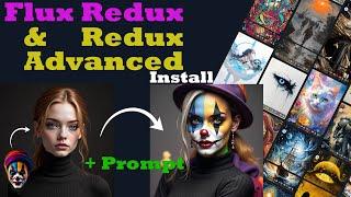 Consistent Face Variants with Flux Redux ? Include prompt with Redux Advanced (no API) | How to use