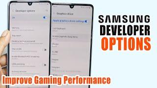 Samsung Developer Options For Gaming | How to Improve Gaming Performance