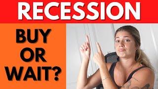 Should You Buy A House During The 2022 Recession?