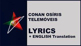 CONAN - TELEMÓVEIS - LYRICS with ENGLISH translation (Portugal Eurovision 2019)