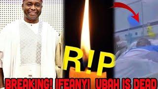 BREAKING RIP, NIGERIA MOURNS AS IFEANYI UBAH DIES IN LONDON.