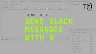 How to send Slack messages with R