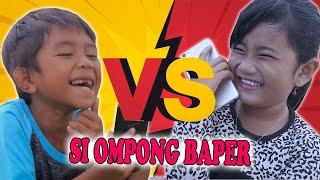 SI OMPONG VS BOCAH COMEL|| KOMPILASI BOCAH KORSLET