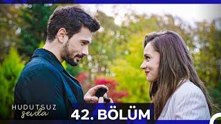 Hudutsuz Sevda 42. Bölüm