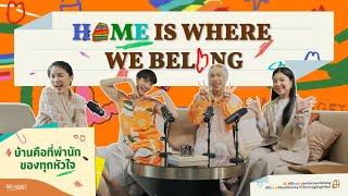 SC Asset : Home is where we belong บ้านคือที่พำนักของทุกหัวใจ 