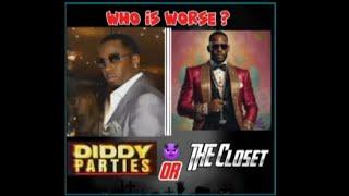 Diddy Party The Closet R Kelly