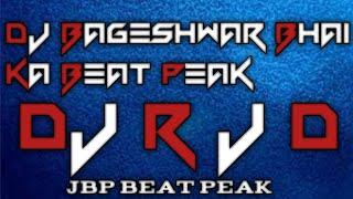 cg loops pack free download dj bhageshwar bhai ka beat peak