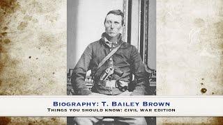 ACW Extra Edition 2 Biography T Bailey Brown