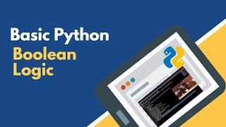 Beginner Python3: Boolean Logic