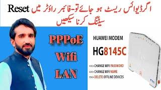 How To Configure Huawei Router Hg8546m/Hg8245c | Reset karny ke bad complete setting 