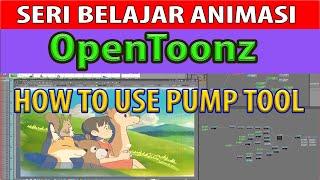 Pump Tool || OPENTOONZ TUTORIAL Bahasa Indonesia