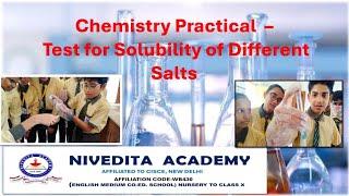 Chemistry practical -Test for solubility of different salts||Nivedita Academy Kaliyaganj|| SD Sarkar