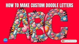 How to Create Doodle Letters in CANVA Tutorial Sell on Etsy as a Digital Product