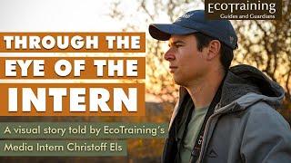 Through the Eye of the Intern | by Christoff Els Ep.1