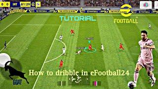 How to dribble in eFootball23|Tips & Tricks|