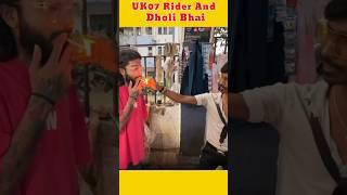 The Uk07 Rider Mile Dholi Bhai Chai Wale se 
