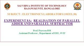 Experiment 8A : Realisation of Parallel Adder / Subtractor using IC7483