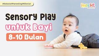 Rekomendasi Sensory Play untuk Bayi 8-10 Bulan yang Mudah dan Menyenangkan