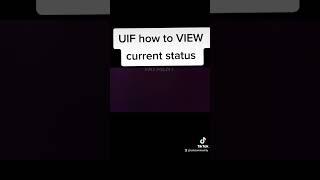 UIF how to VIEW CURRENT STATUS