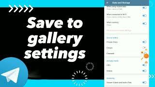 How To Fix Save To Gallery Settings On Telegram App