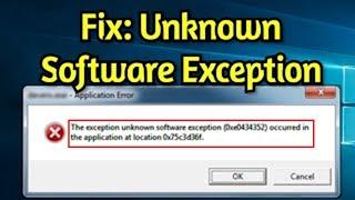 Fix Unknown Software Exception Error Code 0xe06d7363 Occured In The Application At Location