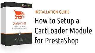 HowTo Setup CartLoader Module for PrestaShop