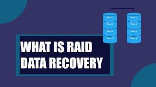 What is raid data recovery - Raid Data Recovery