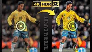 TUTORIAL CAPCUT HDR CC 4K QUALITY | Método Fácil Melhorar Qualidade - Football Edits Soccer Clips