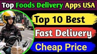 Top 10 food delivery apps in the USA