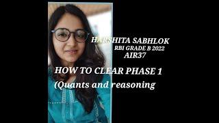 APPROACH I FOLLOWED FOR MATHS AND REASONING| RBI GRADE B PHASE 1| HARSHITA SABHLOK|