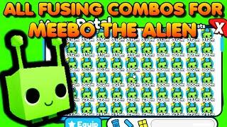 All Fusing Combos for Meebo the Alien (Roblox Pet Simulator X - Alien Update)