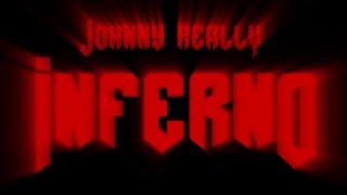 JOHNNY REALLY - INFERNO (FULL ALBUM)