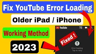 Fix Error Loading Tap to Retry With YouTube App Old iOS Devices 2023 Working  New Video