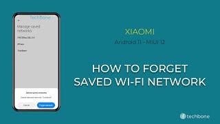 How to Forget saved Wi-Fi network - Xiaomi [Android 11 - MIUI 12]