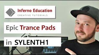 Sylenth1 Tutorial - Big Trance Pad